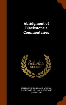 Abridgment of Blackstone's Commentaries