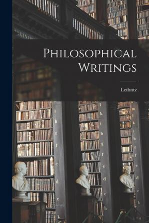 Philosophical Writings