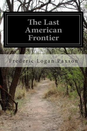 The Last American Frontier