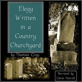 An Elegy Written in a Country Churchyard