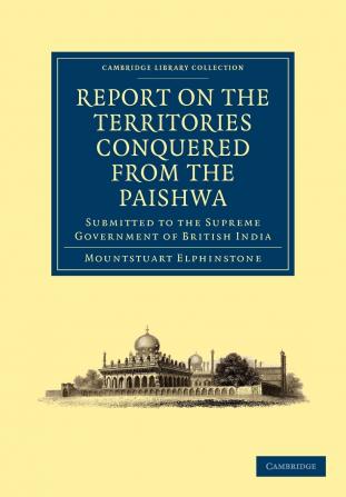 Report On the Territories Conquered From the Paishwa