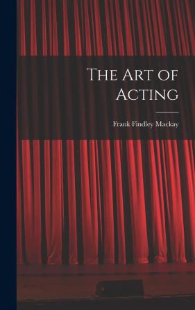 The Art of Acting