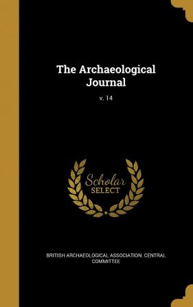 The Archaeological Journal; V. 14