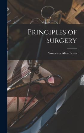 Principles of Surgery