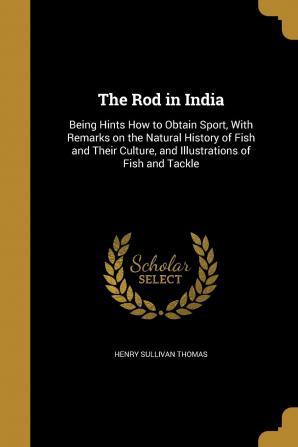 The Rod in India