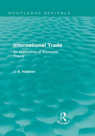 International Trade an Application of Economic Theory