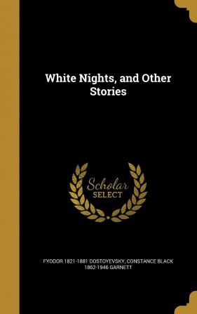 White Nights and Other Stories