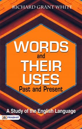 Words and Their Uses