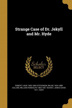 Strange Case of Dr. Jekyll and Mr. Hyde