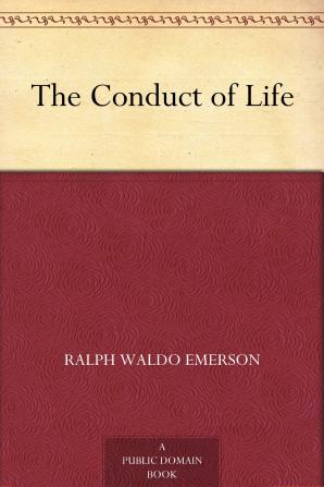 The Conduct of Life