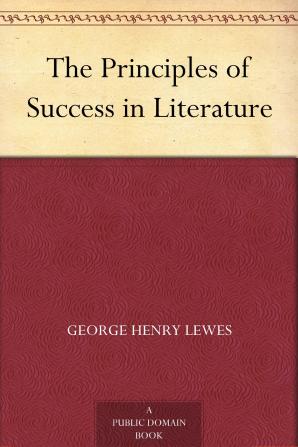 The Principles of Success in Literature