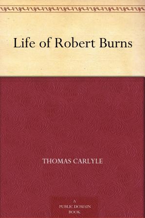 Life of Robert Burns