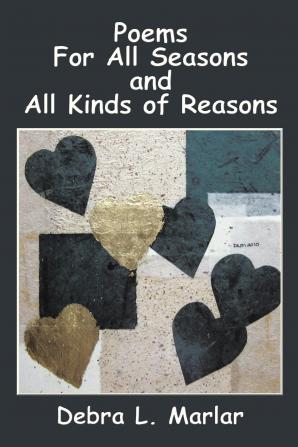 Poems For All Seasons and All Kinds of Reasons