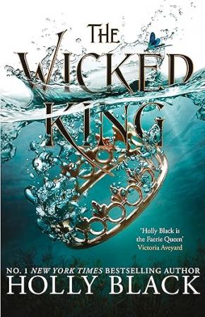 The Wicked King - The Folk of the Air #2