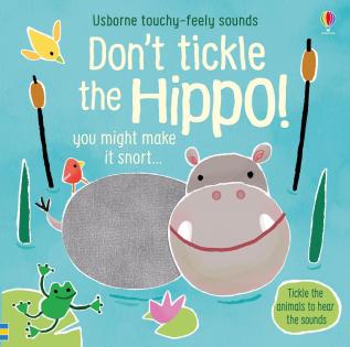 DON'T TICKLE THE HIPPO!