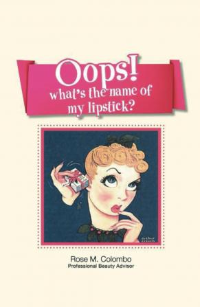 Oops! What's The Name Of My Lipstick?