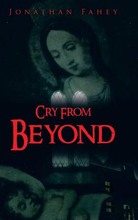 Cry From Beyond