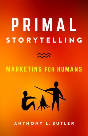 Primal Storytelling