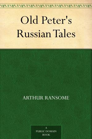 Old Peter's Russian Tales