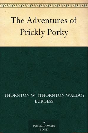 The Adventures of Prickly Porky