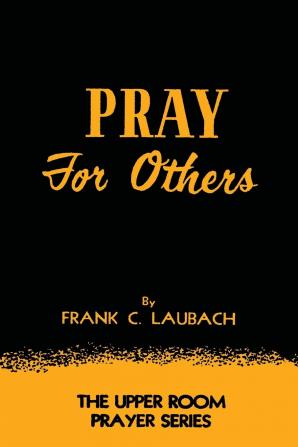 Pray For Others