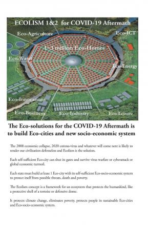 Ecolism 1& 2: My Utopian Eco-city & Eco-Socio-Economic System