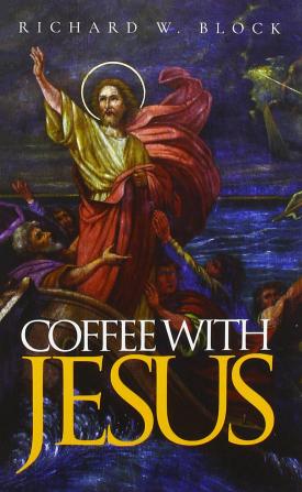 Coffee with Jesus