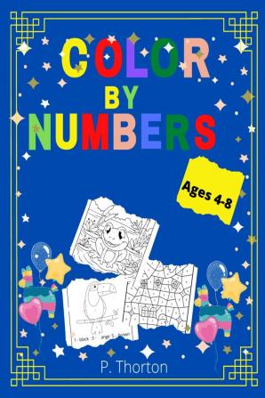 Color by numbers : Amazing book color by number with Animals for Kids ages 4-8