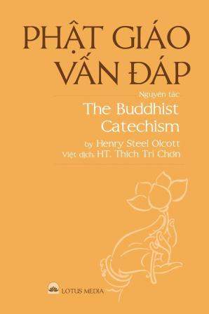 PHẬT GIÁO VẤN ĐÁP - The Buddhist Catechism