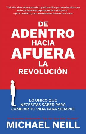 De adentro hacia afuera - La revolución