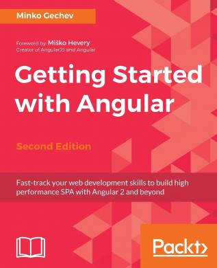 Getting Started with Angular - Second Edition