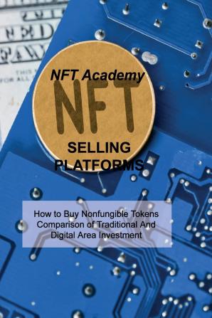 NFT SELLING PLATFORMS