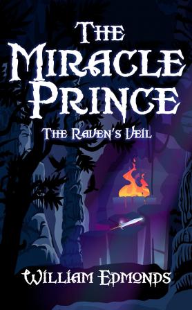 The Miracle Prince The Raven's Veil