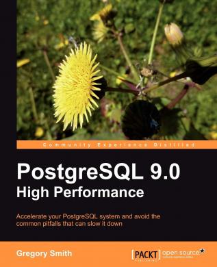 PostgreSQL 9.0 High Performance