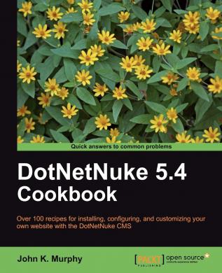 DotNetNuke 5.4 Cookbook