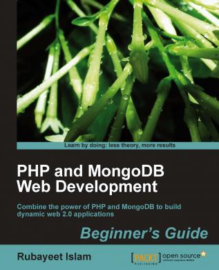 PHP and MongoDB Web Development Beginner’s Guide