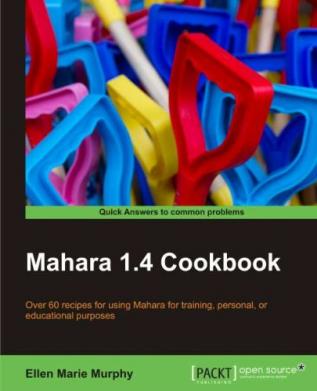 Mahara 1.4 Cookbook