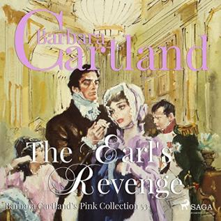 The Earl's Revenge: No. 53 (The Barbara Cartland Pink Collection)