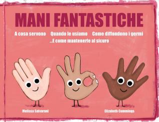 Amazing Hands: Italian Version (Our World)