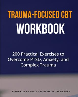 Trauma-Focused CBT Workbook