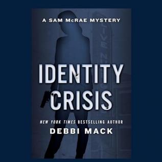 Identity Crisis: 1 (Sam McRae Mystery)