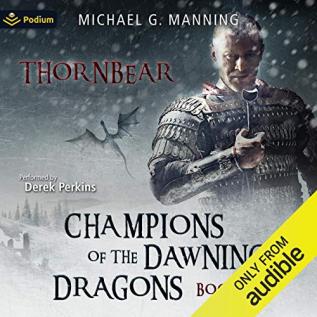 Thornbear: 1 (Champions of the Dawning Dragons)