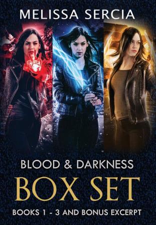 Blood and Darkness Box Set: (Books 1 - 3 & Bonus Sneak Peek)