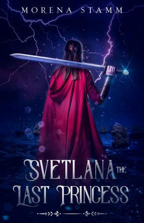 Svetlana the Last Princess