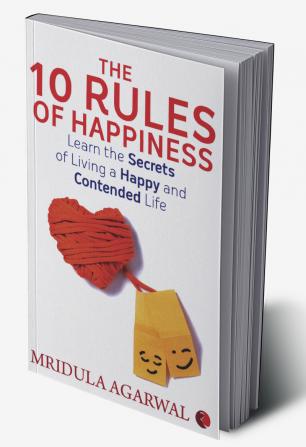 The 10 Rules Of Happiness