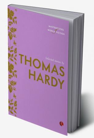 Selected Stories By Thomas Hardy