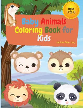 Baby Animals Coloring Book for Kids