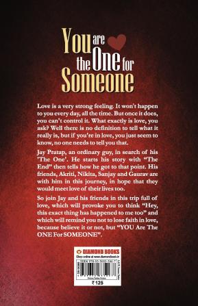 You are The One for Someone