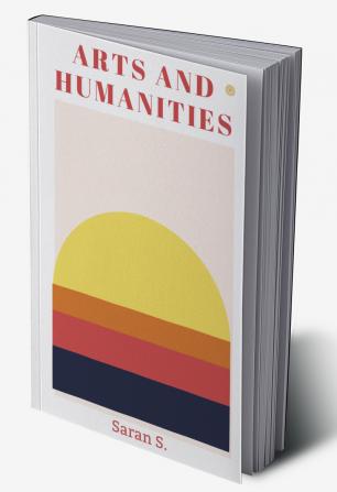 Arts and Humanities