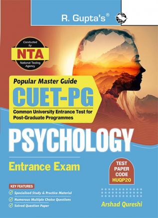 CUET-PG : PSYCHOLOGY / APPLIED PSYCHOLOGY / HEALTH PSYCHOLOGY Entrance Exam Guide